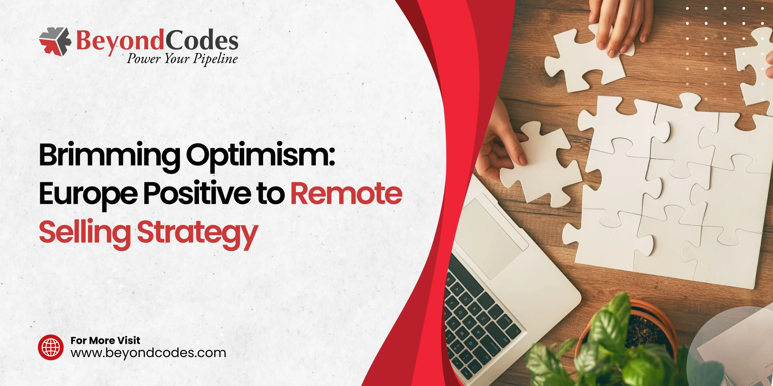 Brimming Optimism_ Europe Positive to Remote Selling Strategy