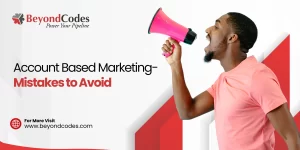 Account Based Marketing- Mistakes to Avoid