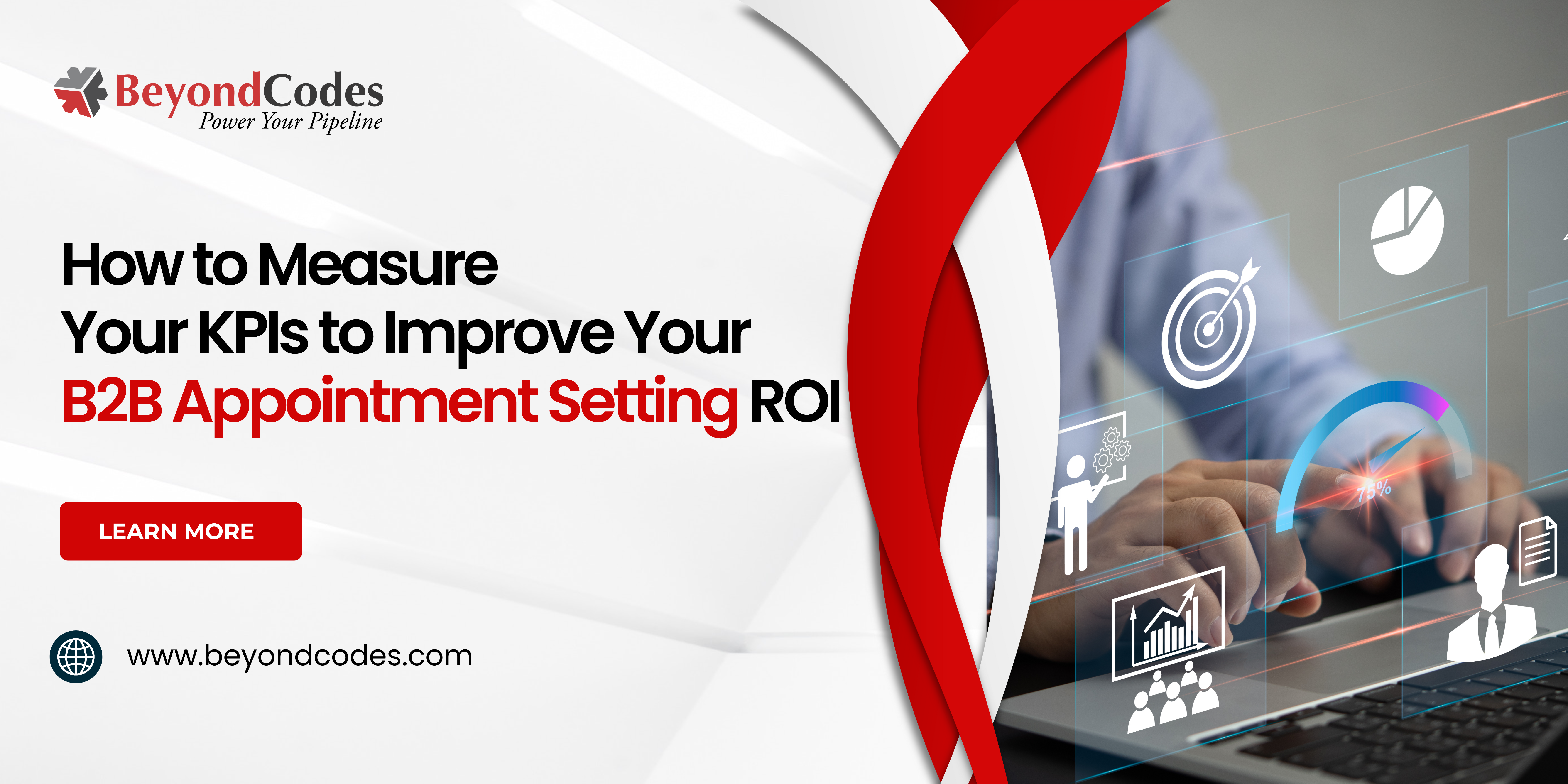 KPIs to Improve Your B2B Appointment Setting ROI - beyondcodes