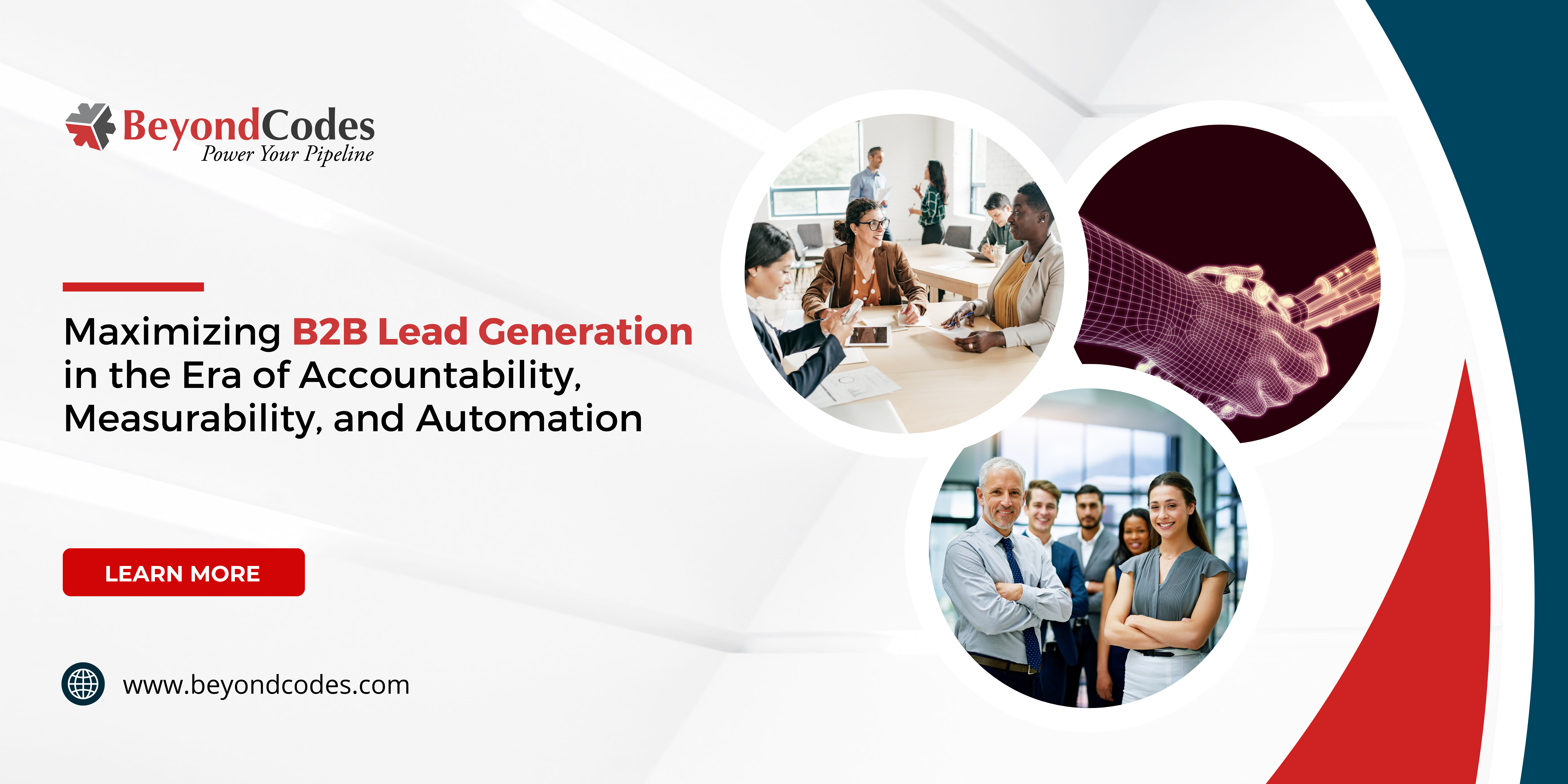 Maximizing B2B Lead Generation in the Era of Accountability - Beyond Codes