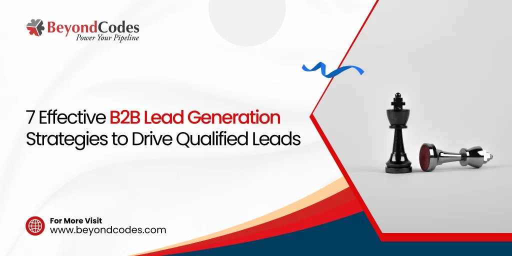 B2B Lead Generation Strategies