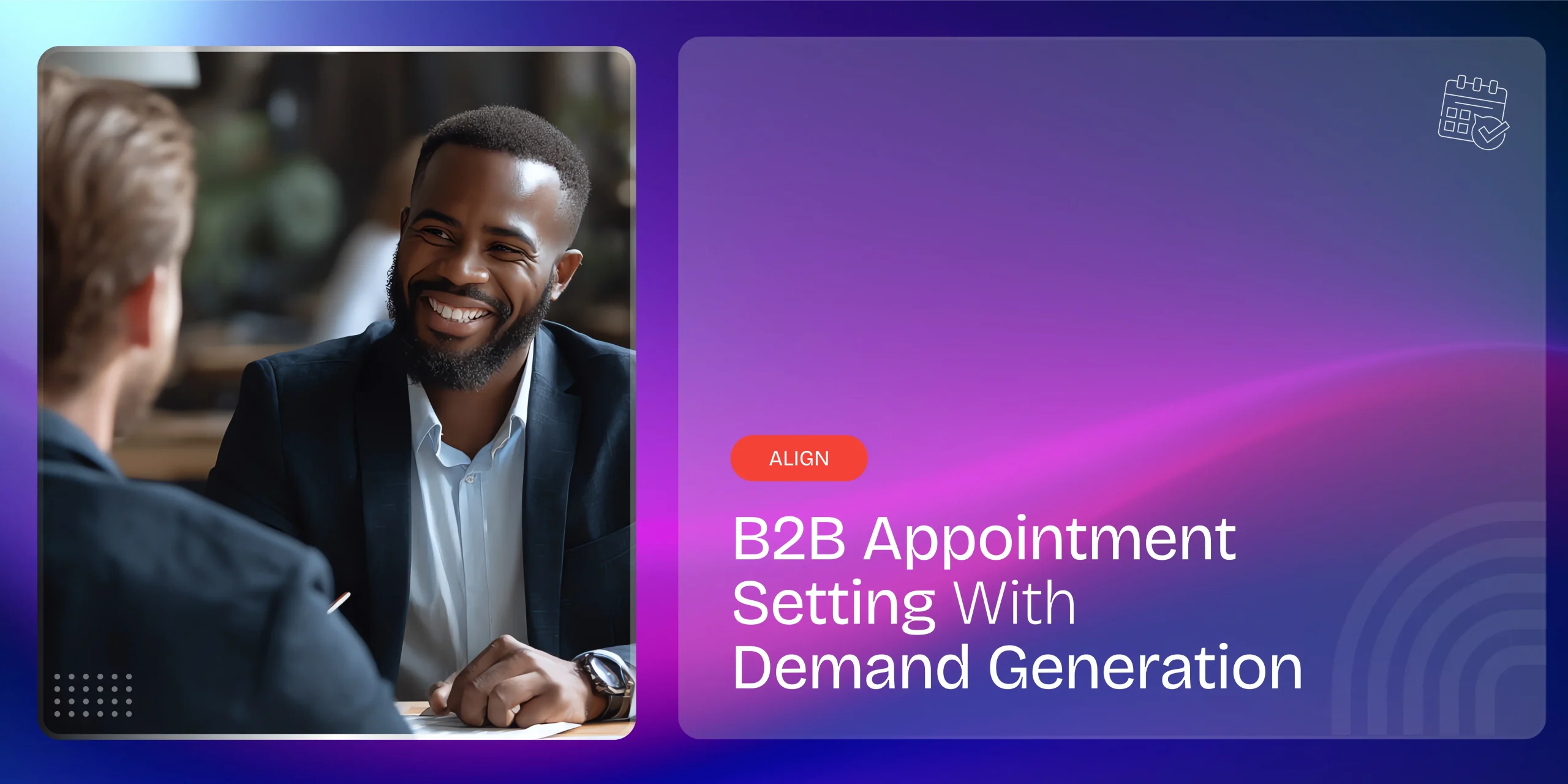 Align B2B Appointment Setting With Demand Generation